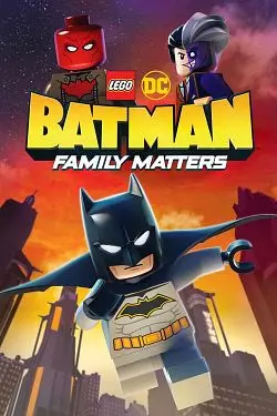 LEGO DC: Batman - Family Matters  [WEB-DL 1080p] - MULTI (FRENCH)