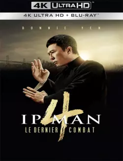 Ip Man 4 : Le dernier combat  [4K LIGHT] - MULTI (FRENCH)