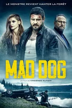 Mad Dog  [HDRIP] - FRENCH