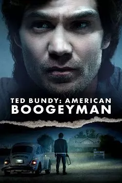 Ted Bundy: American Boogeyman  [BDRIP] - FRENCH