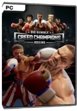 Big Rumble Boxing: Creed Champions  [PC]