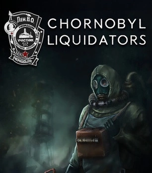 Chornobyl Liquidators     v0.9.1  [PC]