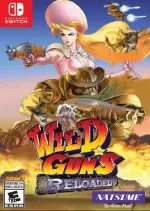 Wild Guns Reloaded [Switch]