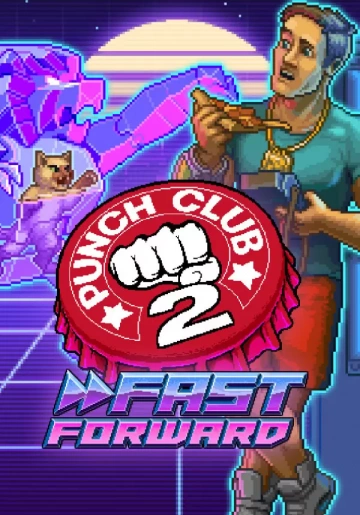 PUNCH CLUB 2 FAST FORWARD V1.002 INCL DLC  [PC]