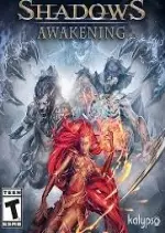 Shadows Awakening [PC]