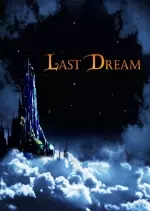 The Last Dream  [PC]