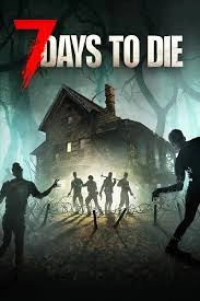 7 Days To Die    v1.0-b333 [PC]