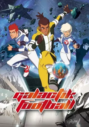 Galactik Football - Saison 2 - VF