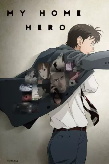 My Home Hero - Saison 1 - vostfr