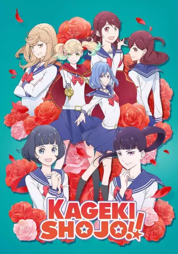 Kageki Shoujo!! - Saison 1 - VOSTFR