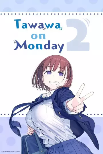 Tawawa on Monday - Saison 2 - VOSTFR