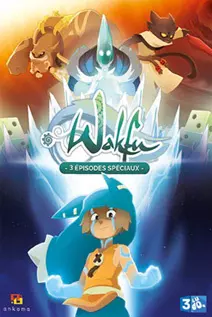 Wakfu : La Quête des Dofus Eliatropes - Saison 1 - vf