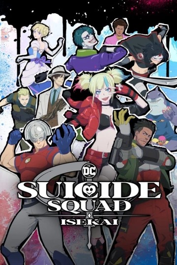 Suicide Squad ISEKAI - Saison 1 - vostfr