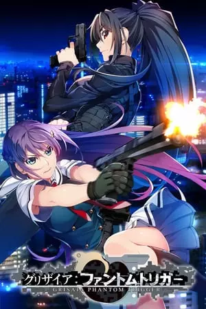 Grisaia : Phantom Trigger - Saison 1 - VOSTFR