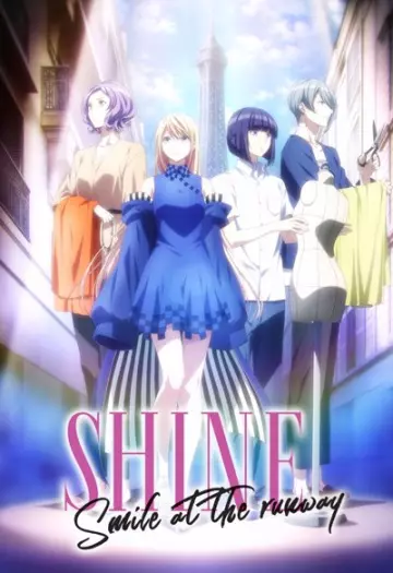 Shine - Smile at the Runway - Saison 1 - vostfr