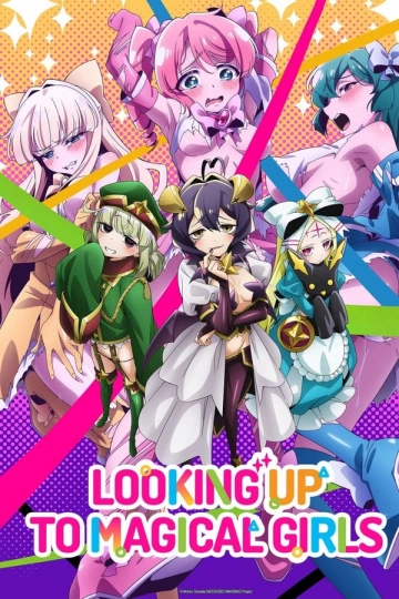 Looking up to Magical Girls - vostfr