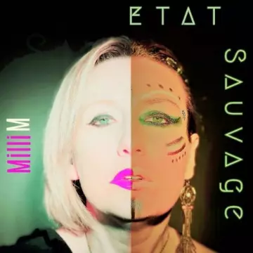 M Milli - Etat sauvage [Albums]