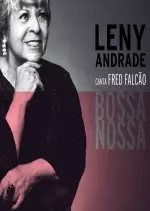 Leny Andrade - Bossa Nossa: Leny Andrade Canta Fred Falcão  [Albums]