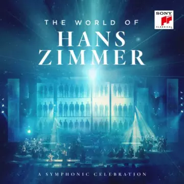 Hans Zimmer - The World Of Hans Zimmer (A Symphonic Celebration) [B.O/OST]