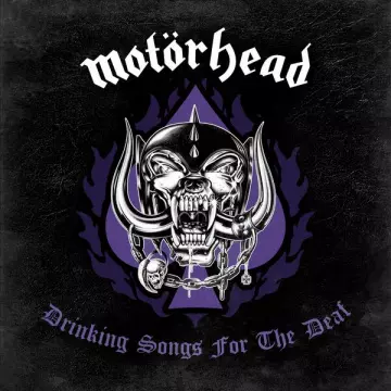 Motörhead - Drinking Songs for the Deaf  [Albums]