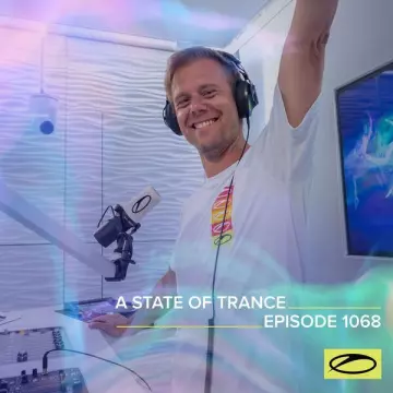 Armin van Buuren - ASOT 1068 - A State Of Trance Episode 1068  [Albums]