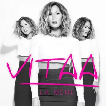 Vitaa - La même [Albums]