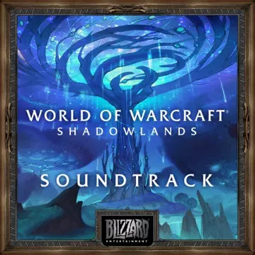 World of Warcraft: Shadowlands OST [B.O/OST]