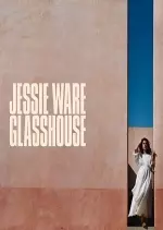 Jessie Ware - Glasshouse (Deluxe Edition)  [Albums]