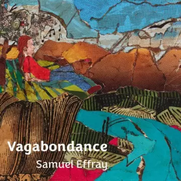 Samuel Effray - Vagabondance [Albums]