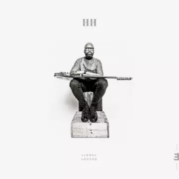 Lionel Loueke - HH  [Albums]