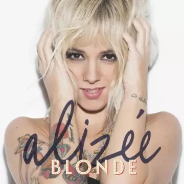 Alizée - Blonde [Albums]