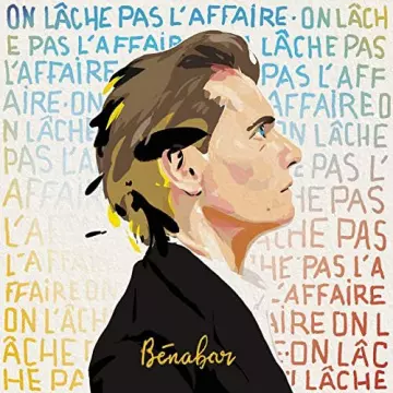 Bénabar - On lâche pas l'affaire [Albums]