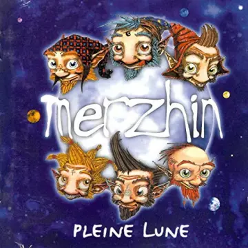 Merzhin - Pleine lune  [Albums]