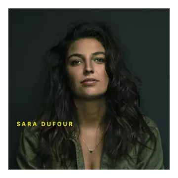 Sara Dufour - Sara Dufour [Albums]