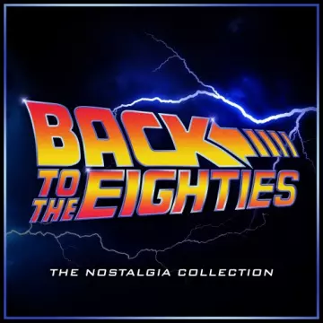 L'Orchestra Cinematique - Back to the Eighties - The Nostalgia Collection  [B.O/OST]