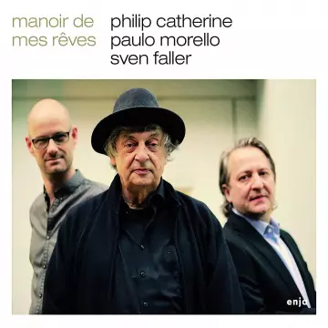 Philip Catherine - Manoir De Mes Reves  [Albums]