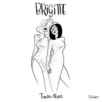 Brigitte - Toutes nues [Albums]