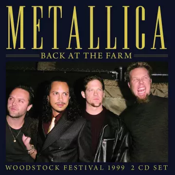 Metallica - Back At The Farm  [Albums]