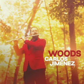 Carlos Jimenez - Woods [Albums]