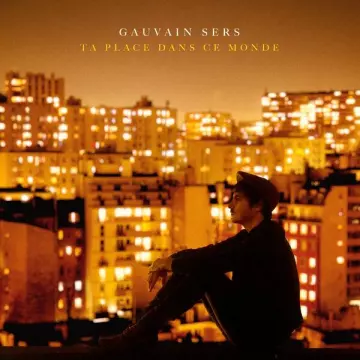 Gauvain Sers - Ta place dans ce monde (bonus track)  [Albums]