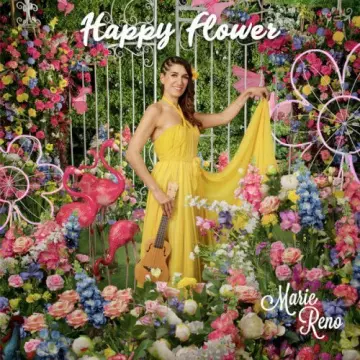 Marie Reno - Happy Flower [Albums]