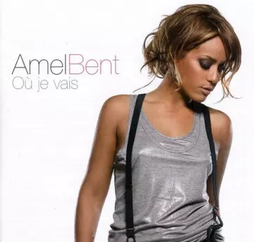 Amel Bent - Où je vais  [Albums]