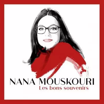 Nana Mouskouri - Les bons souvenirs [Albums]