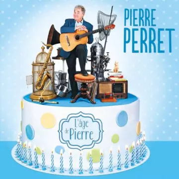 Pierre Perret - L'âge de pierre  [Albums]