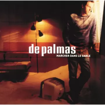 De Palmas - Marcher Dans Le Sable [Albums]