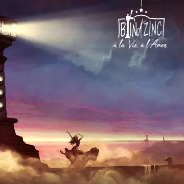 Brin d'zinc - À la vie, à l'amer [Albums]