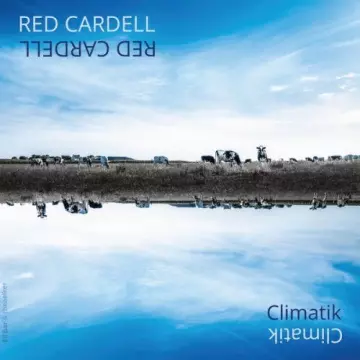 Red Cardell - Climatik  [Albums]