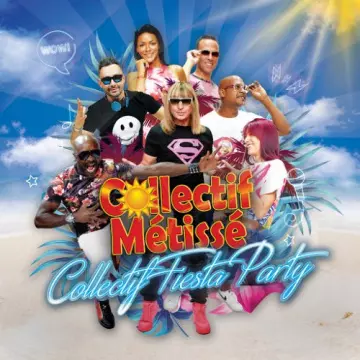 Collectif Metisse - Collectif Fiesta Party [Albums]