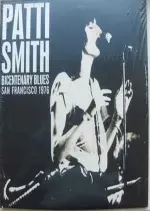 Patti Smith - Bicentenary Blues, San Francisco  [Albums]