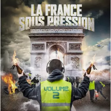 La France sous pression, Vol. 2  [Albums]